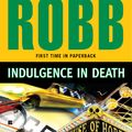 Cover Art for 9781101445013, Indulgence in Death by J. D. Robb