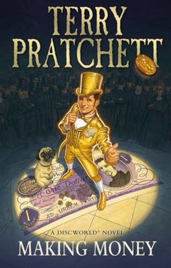Cover Art for B00QATW9FE, [(Making Money: (Discworld Novel 36))] [ By (author) Terry Pratchett ] [February, 2014] by Terry Pratchett