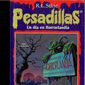 Cover Art for 9788440663382, Un Dia a Horrorlàndia by R. L. Stine