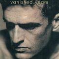 Cover Art for 9780349000220, Vanished Years by Rupert Everett