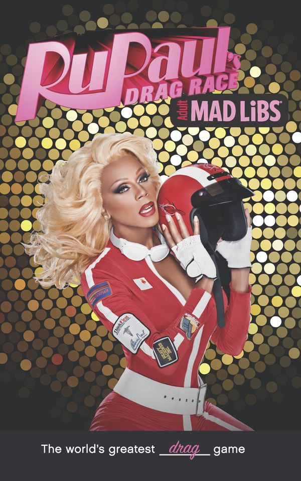 Cover Art for 9780843183610, RuPaul’s Drag Race Mad Libs by Karl Marks, Nico Medina