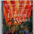 Cover Art for 9780345354136, The Unwilling Warlord: (#3) by Watt-Evans, Lawrence