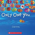 Cover Art for 9781338287776, Only One You by Linda Kranz