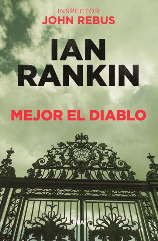 Cover Art for 9788491870036, Mejor el diablo by Ian Rankin