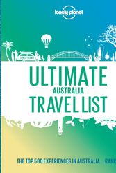 Cover Art for 9781838695071, Ultimate Australia Travel List 1 by Lonely Planet