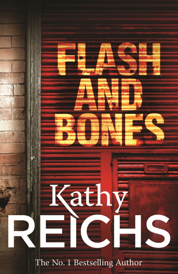 Cover Art for 9781409021216, Flash and Bones by Kathy Reichs