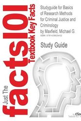 Cover Art for 9781428820432, Outlines & Highlights for Basics of Research Methods for Criminal Justice and Criminology by Michael G. Maxfield, ISBN by Cram101 Textbook Reviews