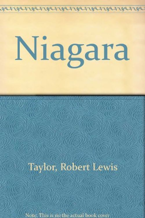 Cover Art for 9780399124327, Niagara by Robert Lewis Taylor