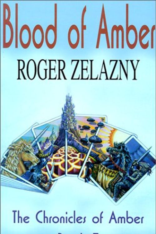 Cover Art for 9780783892948, Blood of Amber by Roger Zelazny