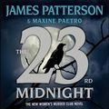 Cover Art for B0BHF4TWBX, The 23rd Midnight by James Patterson, Maxine Paetro
