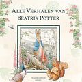 Cover Art for 9789021618500, Alle verhalen van Beatrix Potter by Beatrix Potter