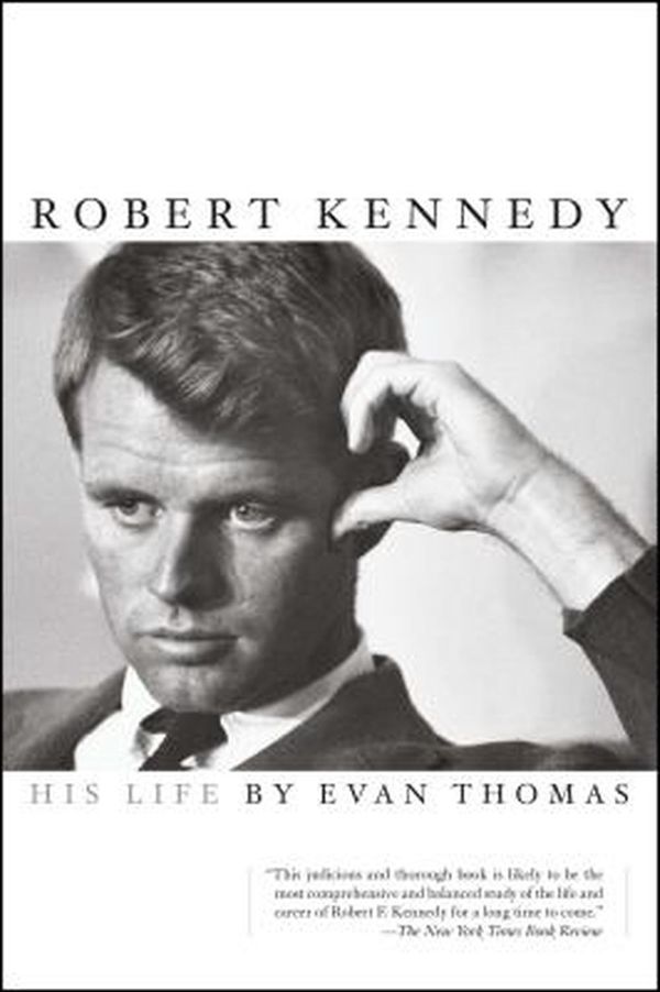 Cover Art for 9780743203296, Robert Kennedy by Evan Thomas