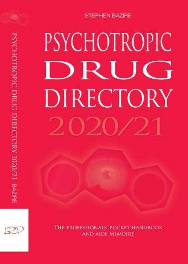Psychotropic Drug Directory 2020/21: The professionals' pocket 