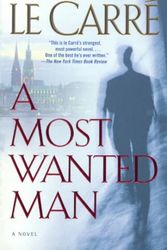 Cover Art for 9780606353434, A Most Wanted Man by John le Carre