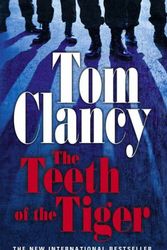 Cover Art for 9780718145026, The Teeth of the Tiger by Tom Clancy