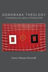 Cover Art for 9781532672262, Gondwana Theology by Garry Deverell