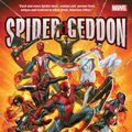 Cover Art for 9781302914752, Spider-geddon by Christos Gage