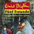 Cover Art for 9783570212172, Fünf Freunde auf geheimnisvollen Spuren by Enid Blyton