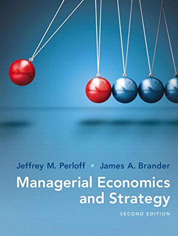 Cover Art for 9780134167879, Managerial Economics and Strategy by Jeffrey M. Perloff