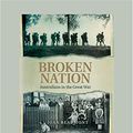 Cover Art for 9781741361407, Broken Nation by Joan Beaumont