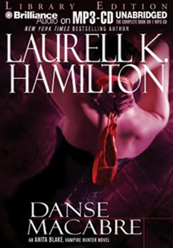 Cover Art for 9781593359201, Danse Macabre by Laurell K. Hamilton