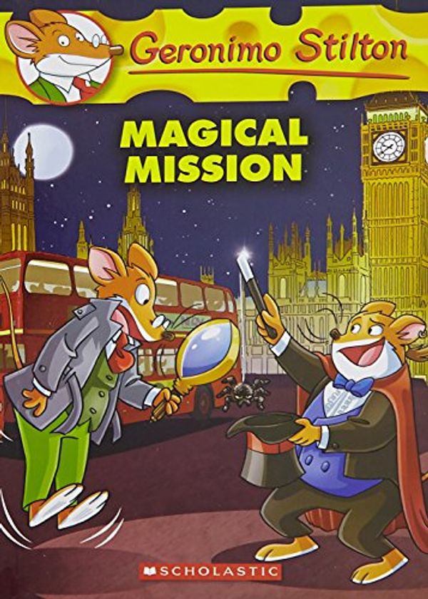 Cover Art for 9789386106254, Geronimo Stilton #64: The Magical Mission by Geronimo Stilton