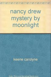 Cover Art for 9780717269228, Nancy Drew Mystery By Moonlight by Carolyn Keene