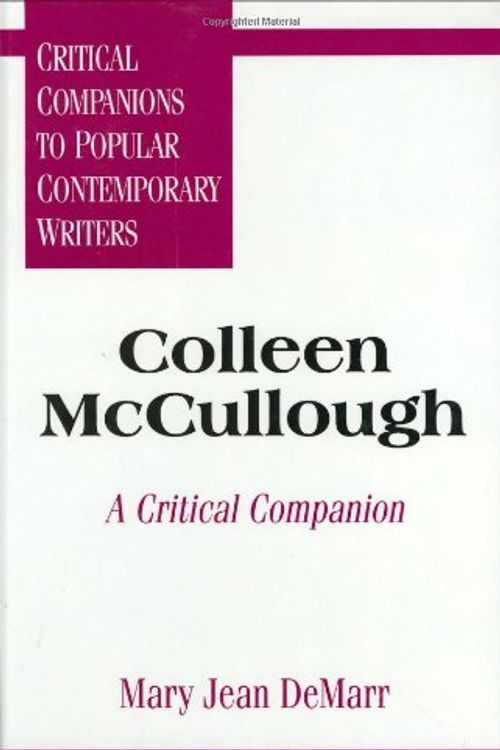 Cover Art for 9780313294990, Colleen McCullough by Mary Jean Demarr