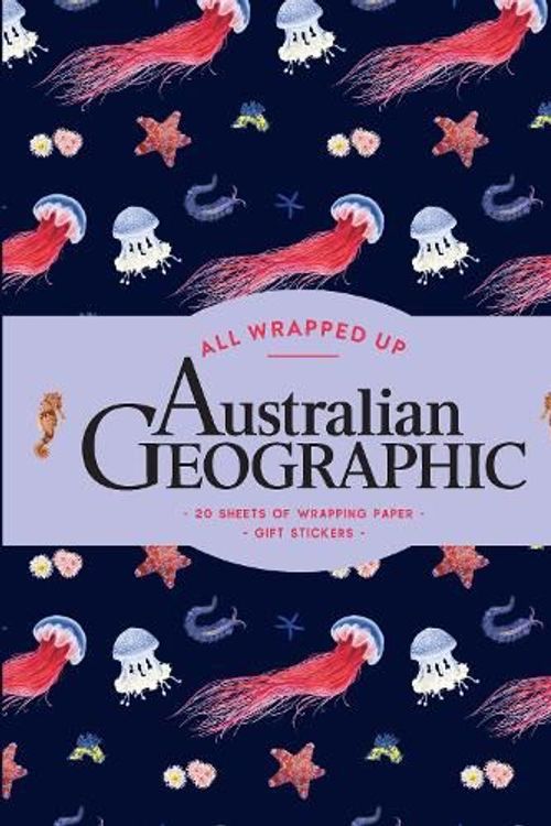 Cover Art for 9781741178913, All Wrapped Up: Australian Geographic: A Wrapping Paper Book by Australian Geographic