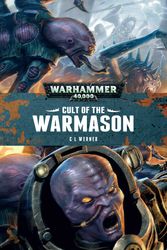 Cover Art for 9781784966140, Cult of the Warmason by C L. Werner