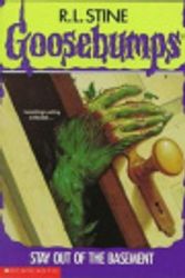 Cover Art for 9780836819748, Stay Out of the Basement! (Goosebumps, No 2) by R. L. Stine