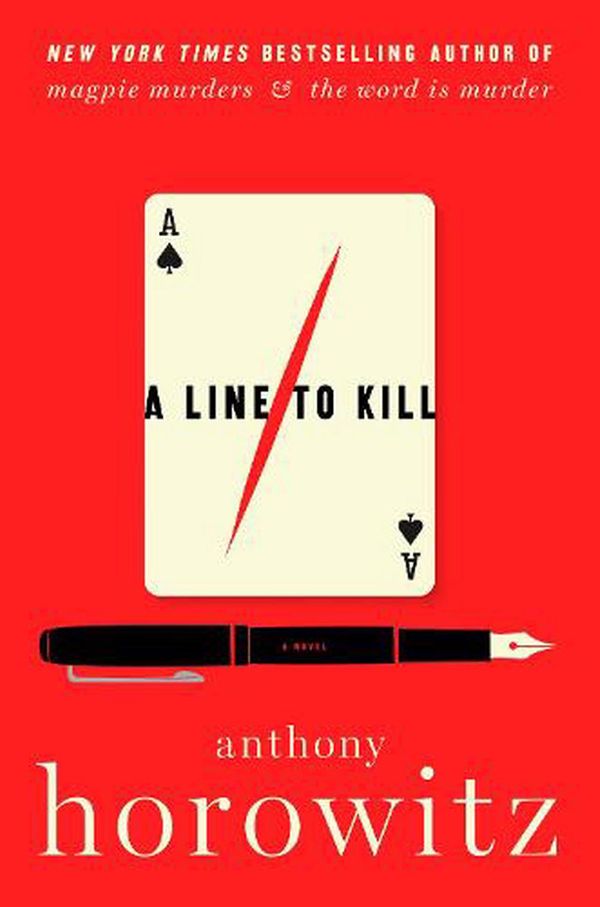 Cover Art for 9780062938169, A Line About Killing: A Novel by Anthony Horowitz