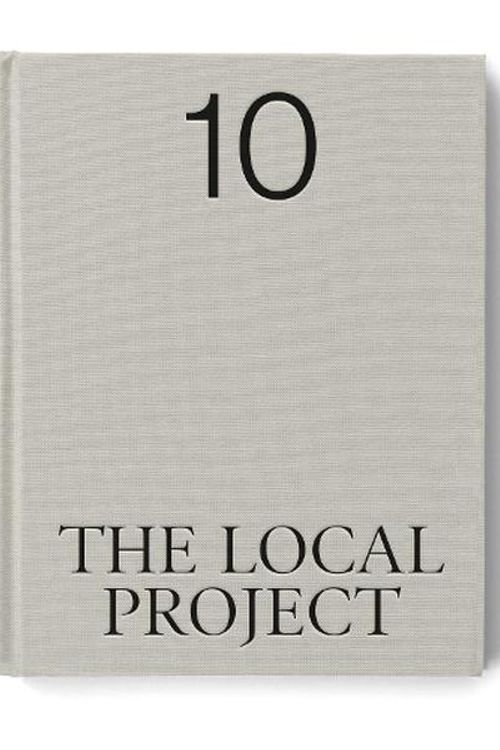 Cover Art for 9781761450891, The Local Project: Book 10 by The Local Project