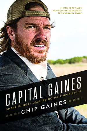 Cover Art for 9780785216308, Capital Gaines by Chip Gaines