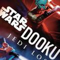 Cover Art for 9781529124804, Dooku: Jedi Lost by Cavan Scott