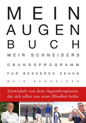 Cover Art for 9783954842872, Mein Augen-Buch by Anni Pott, Anni Pott, Meir Schneider