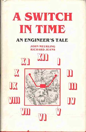 Cover Art for 9780917845024, A Switch in Time by John Meurling, Richard Jeans