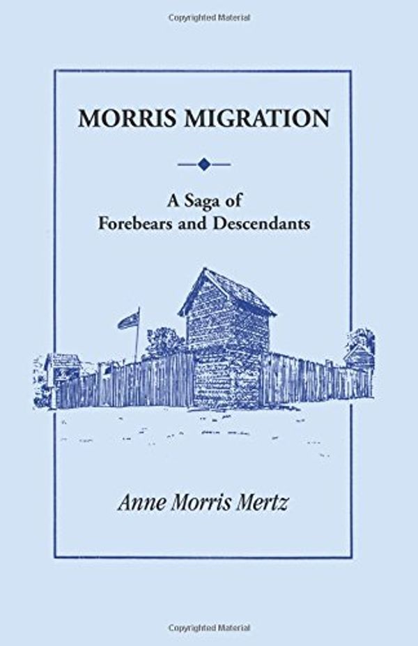 Cover Art for 9780788405501, Morris Migration by Anne Morris Mertz