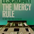 Cover Art for 9780747254584, The Mercy Rule by John Lescroart