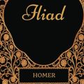 Cover Art for 9781540690616, Iliad: By Homer - Illustrated by Homer