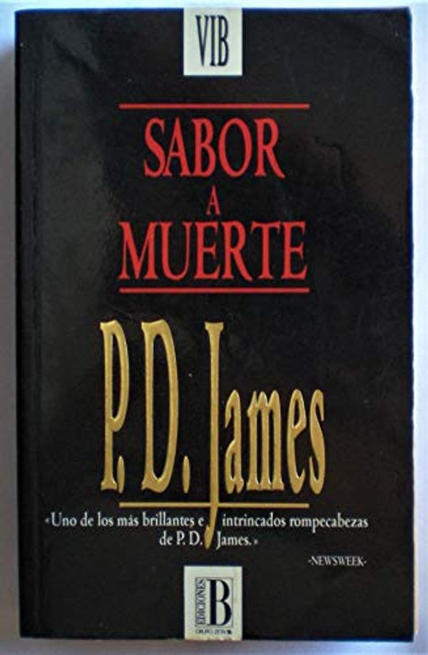 Cover Art for 9788440632692, Sabor a Muerte by P. D. James