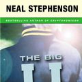 Cover Art for 9780061847387, The Big U by Neal Stephenson