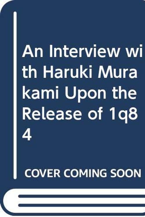 Cover Art for 9789571353241, An Interview with Haruki Murakami Upon the Release of 1q84 (Chinese Edition) by Haruki Murakami