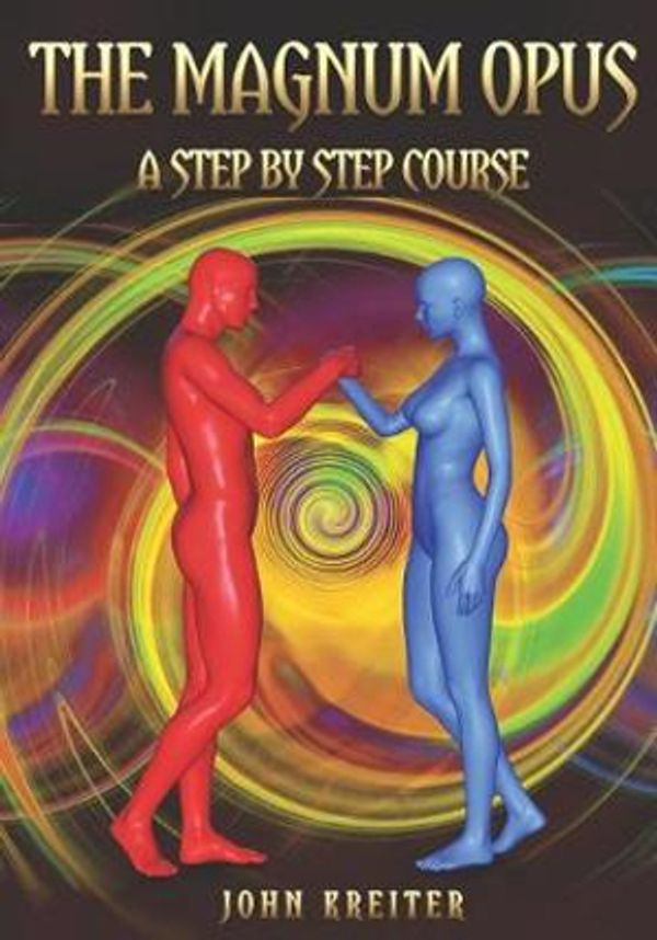 Cover Art for 9781792894176, The Magnum Opus, A Step by Step Course by John Kreiter