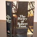 Cover Art for 9780030725357, The Poetry of Robert Frost by Robert Frost