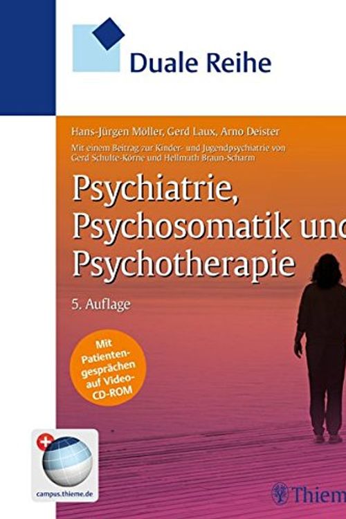 Cover Art for 9783131285454, Duale Reihe Psychiatrie und Psychotherapie by Hans-Jürgen Möller