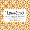 Cover Art for 9780980595932, Thermo-Struck by Kim McCosker