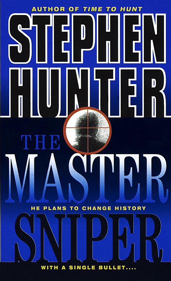 Cover Art for 9780307762887, The Master Sniper by Stephen Hunter