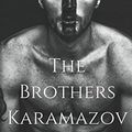 Cover Art for 9781549883002, The Brothers Karamazov by Fyodor Dostoyevsky by Fyodor Dostoyevsky