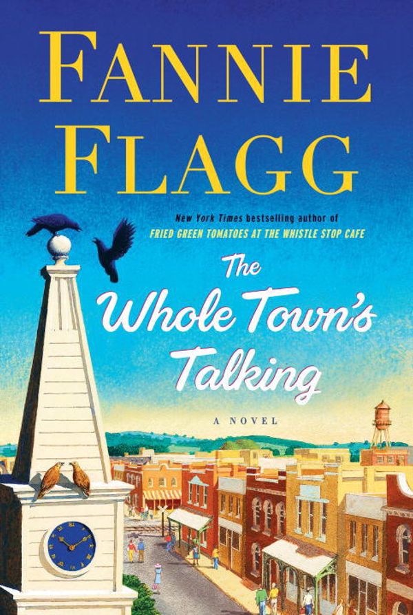 Cover Art for 9781400065950, The Whole Town's Talking by Fannie Flagg